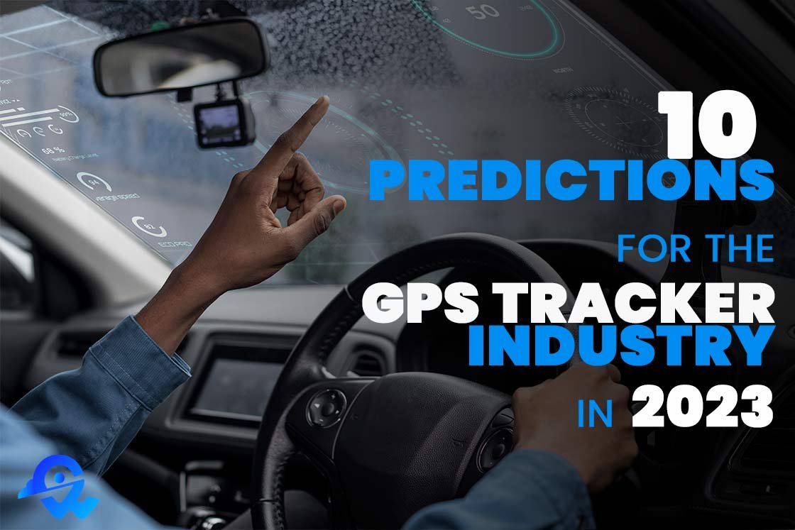 10 Predictions for the GPS Industry in 2023